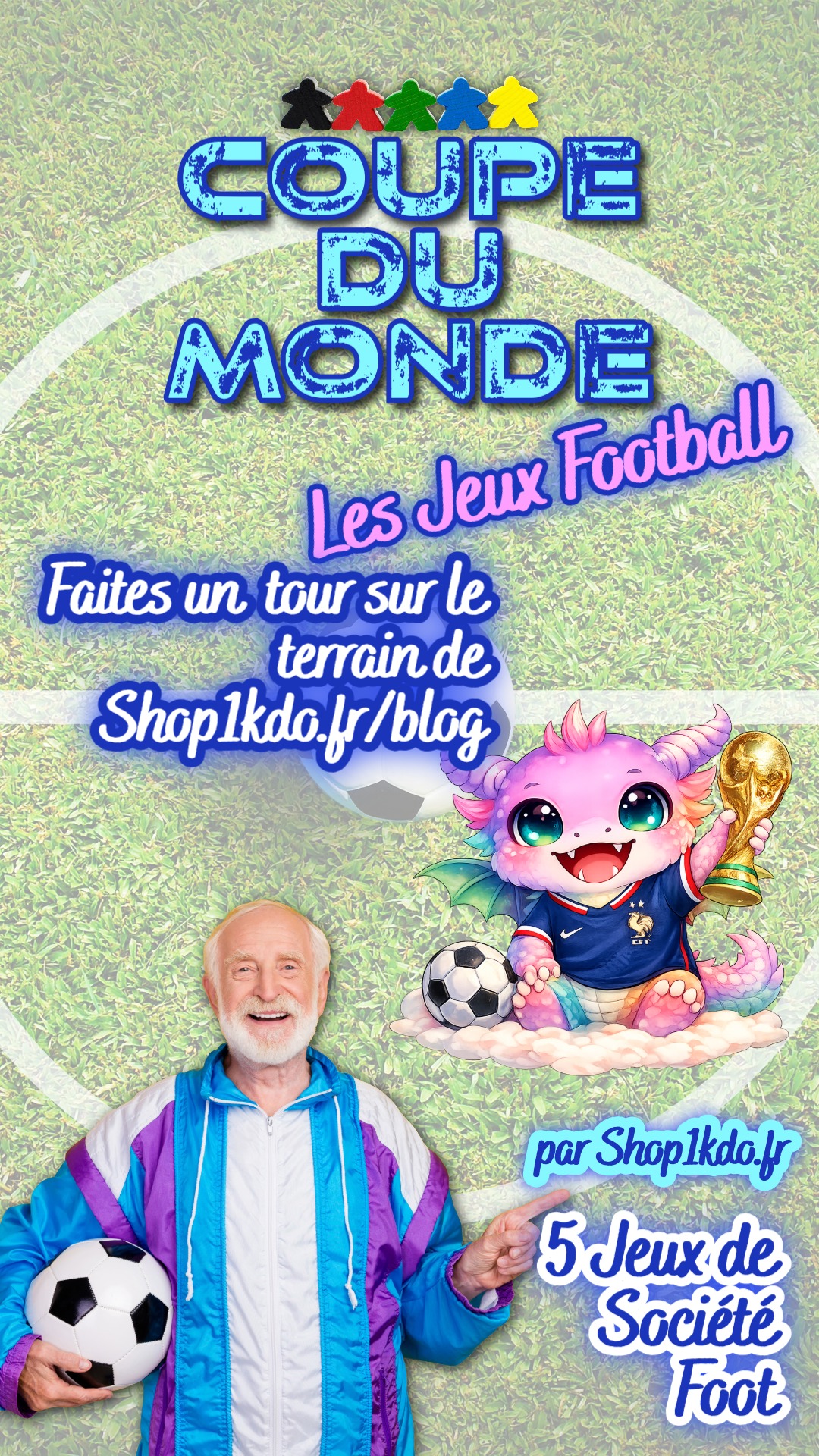 Blog Jeux de société sur le Football